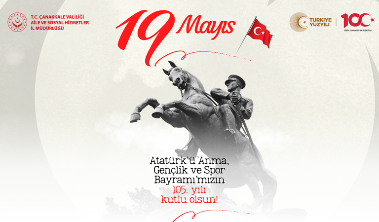 19 Mayıs Atatürk’ü Anma Gençlik ve Spor Bayramı’mız Kutlu Olsun