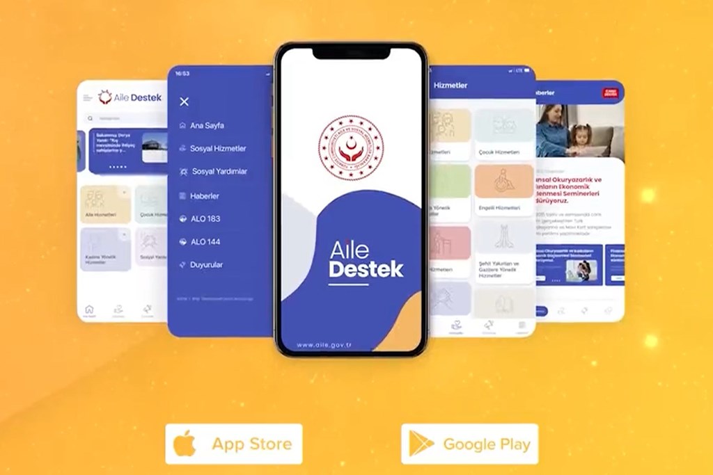 Bakanlığın Sosyal Yardım ve Sosyal Hizmetlerine Aile Destek Mobil Uygulamasından Ulaşılabilecek