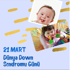21 Mart Dünya Down Sendromu Günü - fotoğraf 1