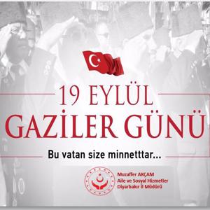 İl Müdürümüz Sn. Muzaffer AKÇAM'ın Gaziler Günü Mesajı - fotoğraf 1