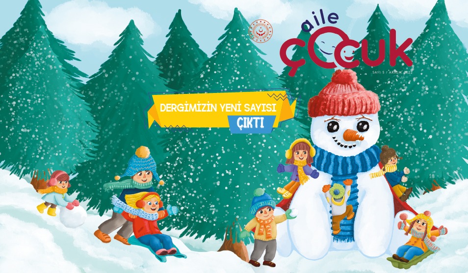 Aile Çocuk Dergisinin 5. Sayısı Yayımlandı