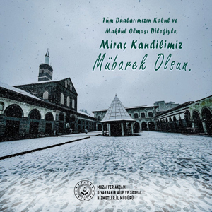 İl Müdürümüz Sn. Muzaffer AKÇAM'ın Miraç Kandili Mesajı - fotoğraf 3