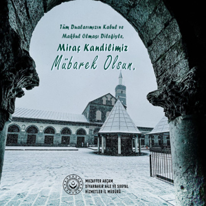 İl Müdürümüz Sn. Muzaffer AKÇAM'ın Miraç Kandili Mesajı - fotoğraf 1