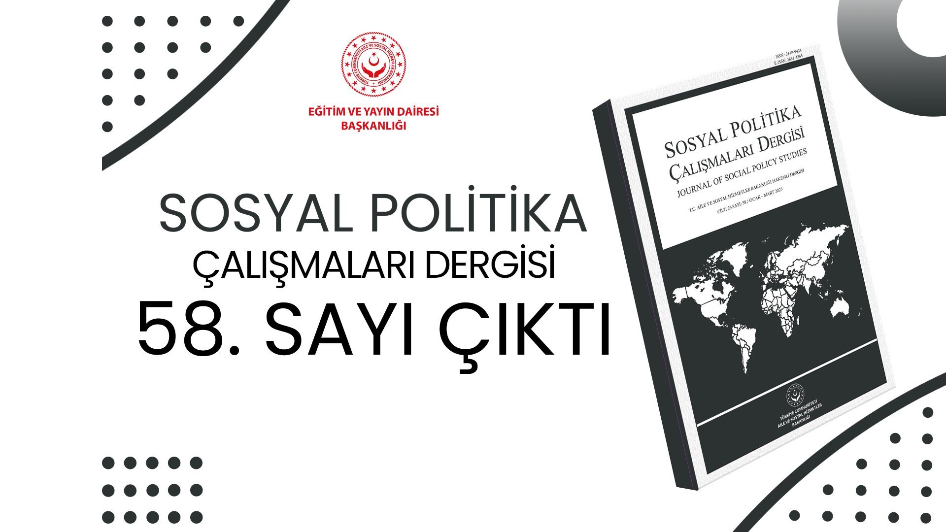 Sosyal Politika Çalışmaları Dergisinin 58. Sayısı Yayımlandı