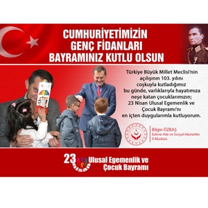 23 Nisan Ulusal Egemenlik ve Çocuk Bayramı Kutlu Olsun - fotoğraf 1