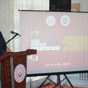Edirne’de “Aile Çalıştayı” Gerçekleştirildi - fotoğraf 15