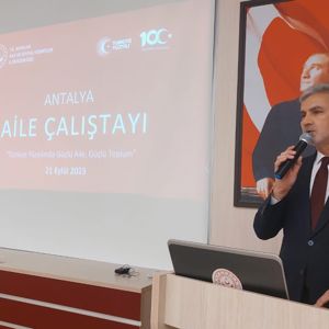 Ailenin korunması, güçlendirilmesi ve sosyal refahının arttırılması için Antalya Aile Çalıştayı düzenlendi - fotoğraf 1
