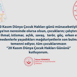 İl Müdürümüz Harun TOHUMCU'nun 20 Kasım Dünya Çocuk Hakları Günü Mesajı - fotoğraf 1