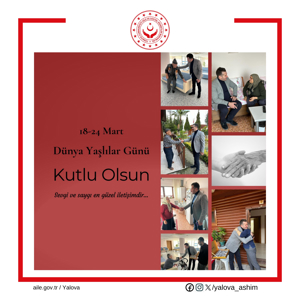 İl Müdürümüz Arif LAÇİN’in “18 – 24 Mart 2024 Yaşlılar Haftası” Mesajı - fotoğraf 1