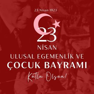 İl Müdürümüz Kıymet BOZTAŞ'ın 23 Nisan Ulusal Egemenlik ve Çocuk Bayramı Mesajı - fotoğraf 1