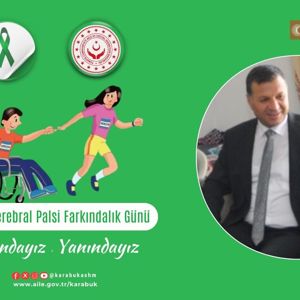 6 Ekim Serebral Palsi Farkındalık Günü - fotoğraf 1