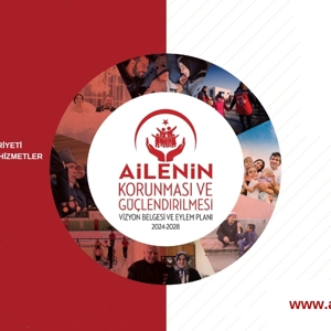 Ailenin Korunması ve Güçlendirilmesi Vizyon Belgesi ve 2024-2028 Eylem Planı kapsamında Çalışmalarımız Başladı… - fotoğraf 1
