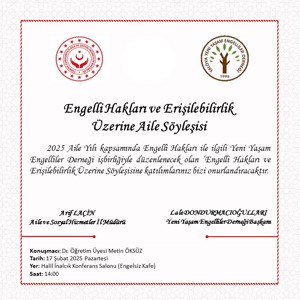 Engelli Hakları ve Erişilebilirlik Konulu Aile Söyleşisi - fotoğraf 1