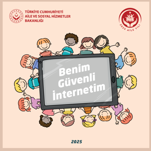 Benim Güvenli İnternetim ile Çocuklarımız Dijital Dünyada Güvende Olsun - fotoğraf 1