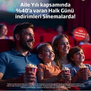 Aile Yılında Sinemalarda Halk Günü İndirimi - fotoğraf 1
