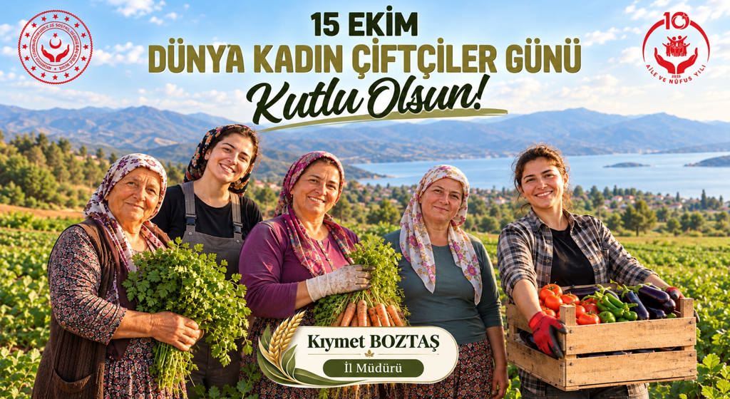 15 Ekim Dünya Kadın Çiftçiler Günü Kutlu Olsun