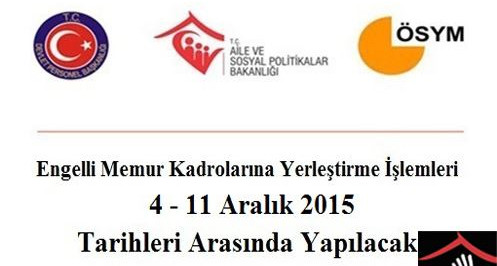 EKPSS/Kura Sonucuna Göre Engelli Memur Alımına İlişkin Duyuru