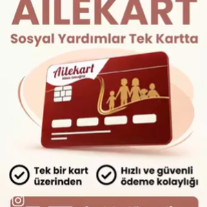 Ailekart İle Sosyal Yardımlarda Hızlı Ve Güvenli Ödeme Dönemi - fotoğraf 1