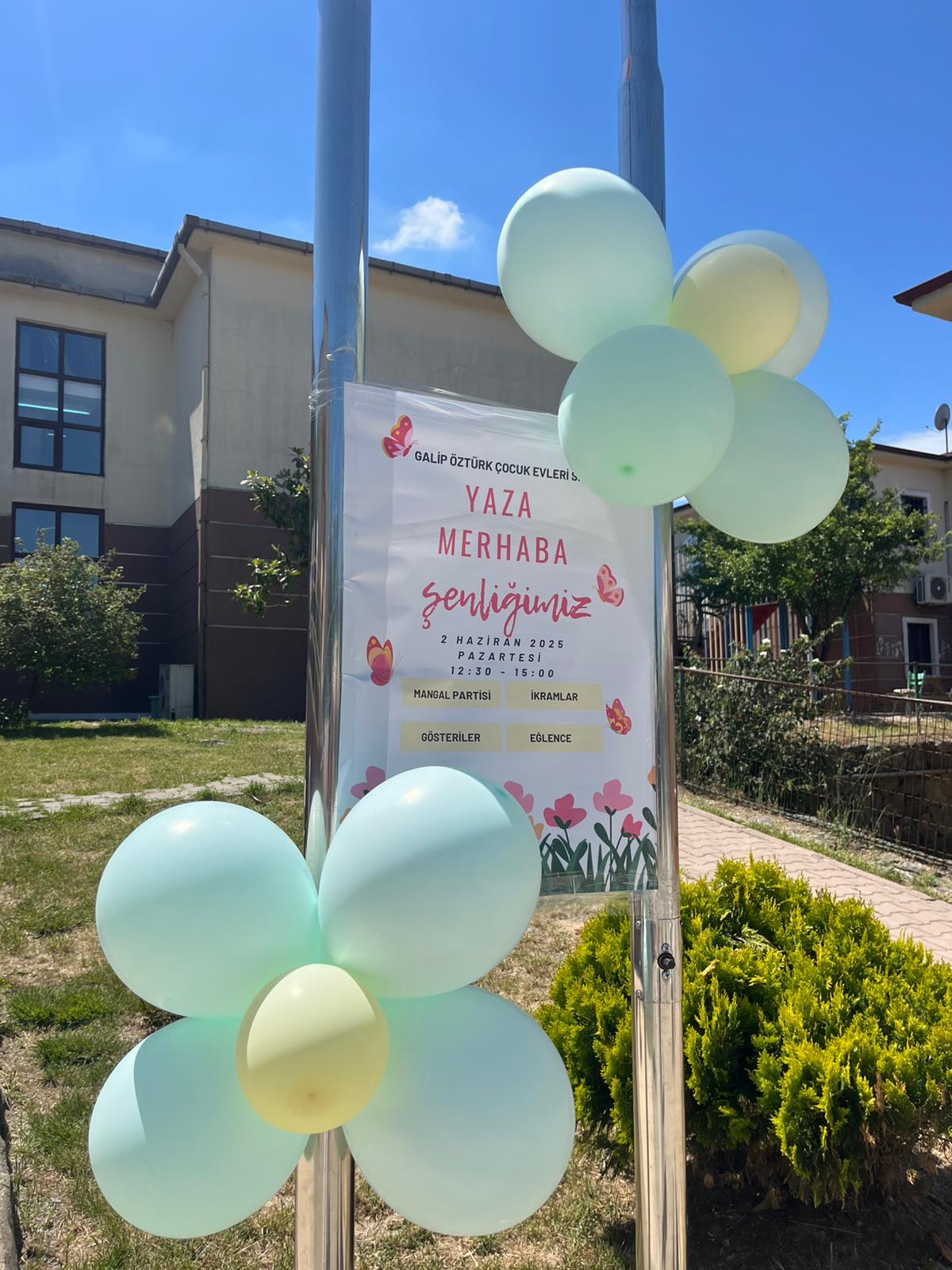 Galip Öztürk Çocuk Evleri Sitesinde Koruma ve Bakım Altında Olan Çocuklarımıza “Yaza Merhaba Şenliği” Düzenledik