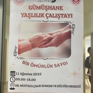 Aile ve Sosyal Hizmetler İl Müdürlüğümüz tarafından Gümüşhane’de “Yaşlılık Çalıştayı” düzenlendi. - fotoğraf 11