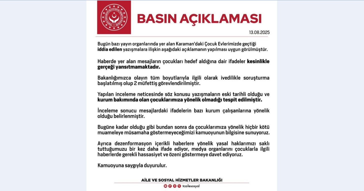 Bugün Bazı Yayın Organlarında Yer Alan Karaman’daki Çocuk Evlerimizde Geçtiği İddia Edilen Yazışmalara İlişkin Bakanlığımızın Basın Açıklaması
