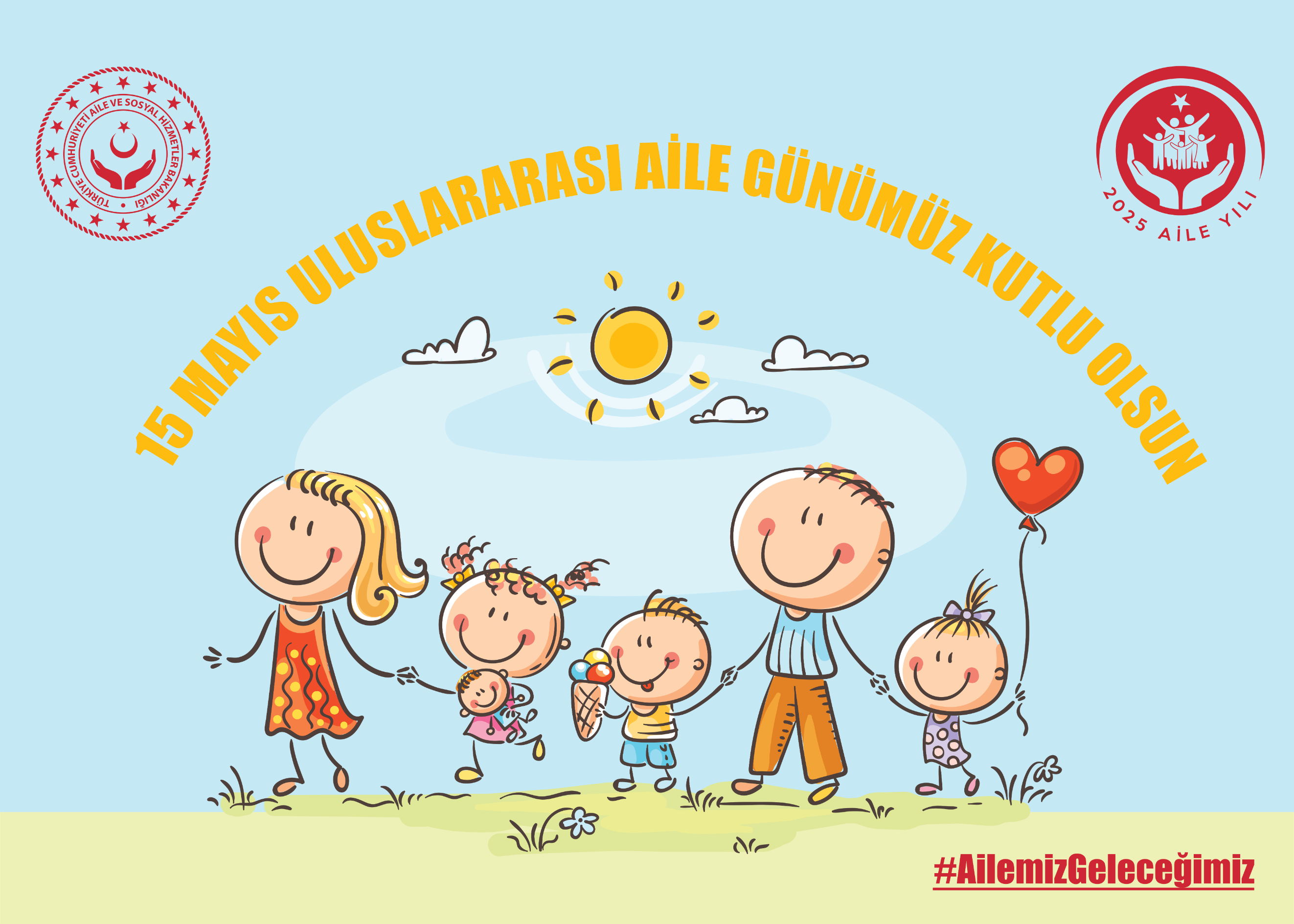 15 Mayıs Uluslararası Aile Günü “Aile Festivali” ile Kutlandı