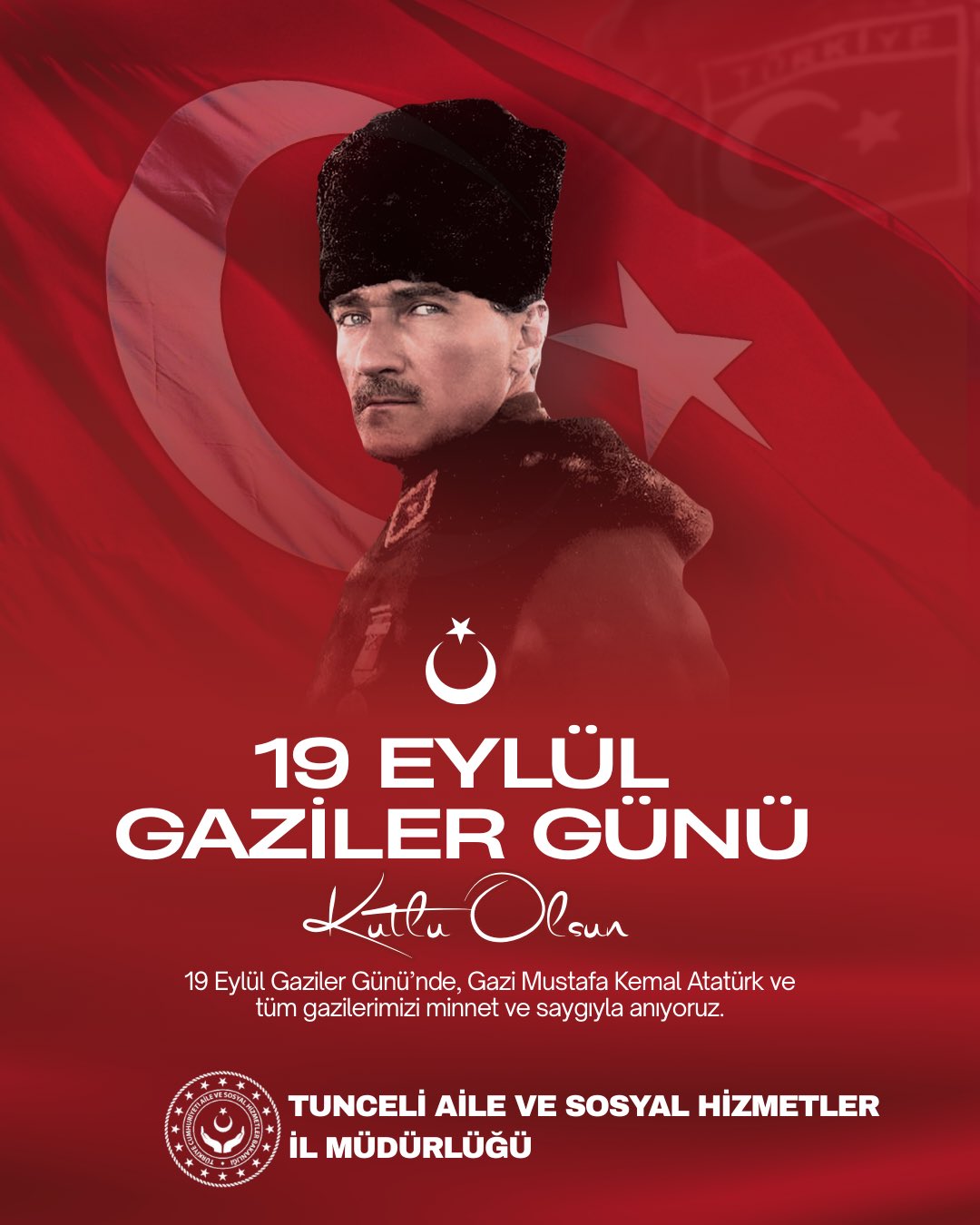 19 Eylül Gaziler Günü Kutlu Olsun