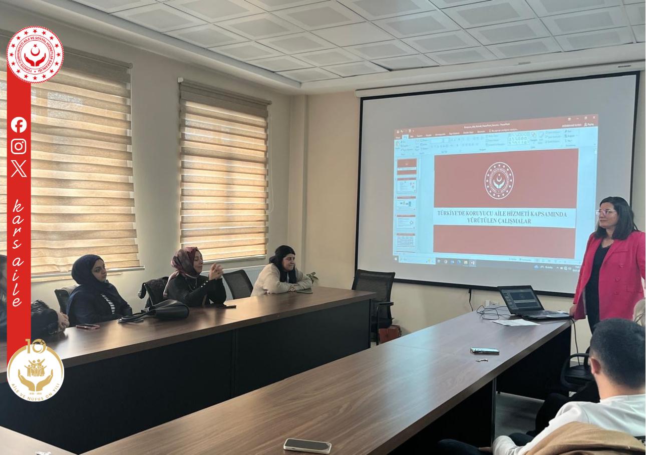 📍 Koruyucu Aile Bilgilendirme ve Tanıtım Toplantısı