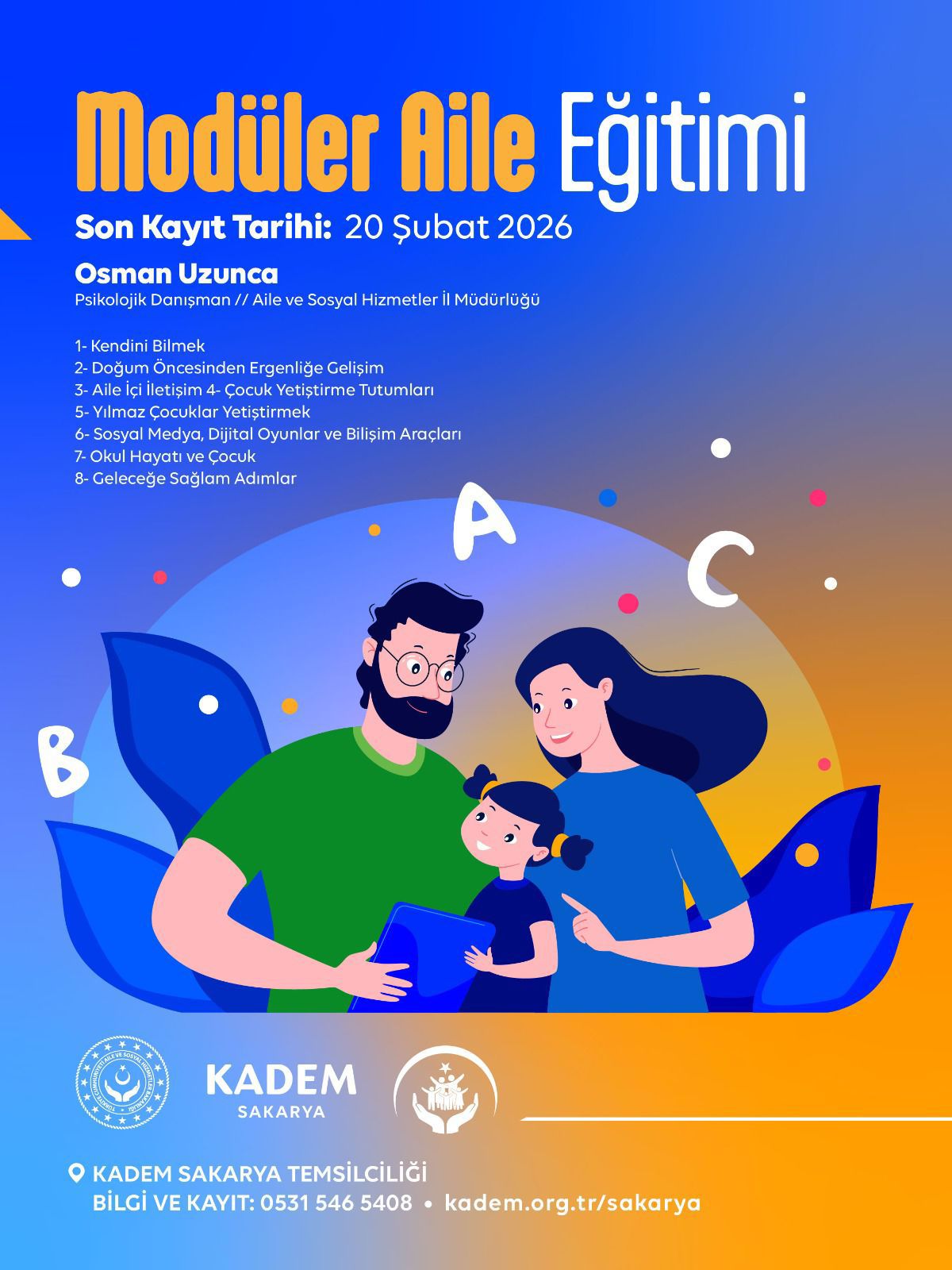 Modüler Aile Eğitim Programı (AEP)  için hazırlıklar sürüyor.