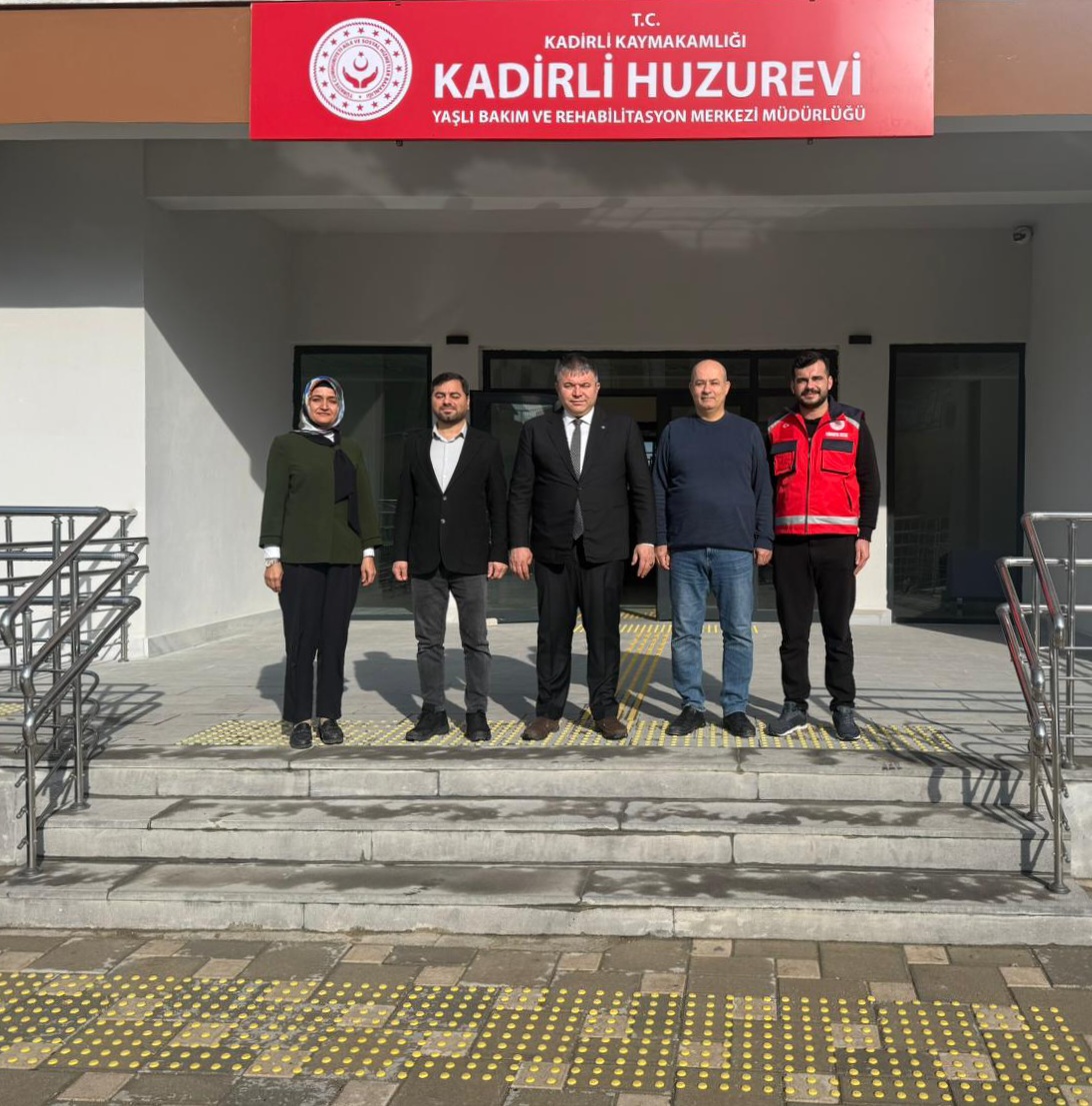 Kadirli Huzurevi’ne İnceleme Ziyareti