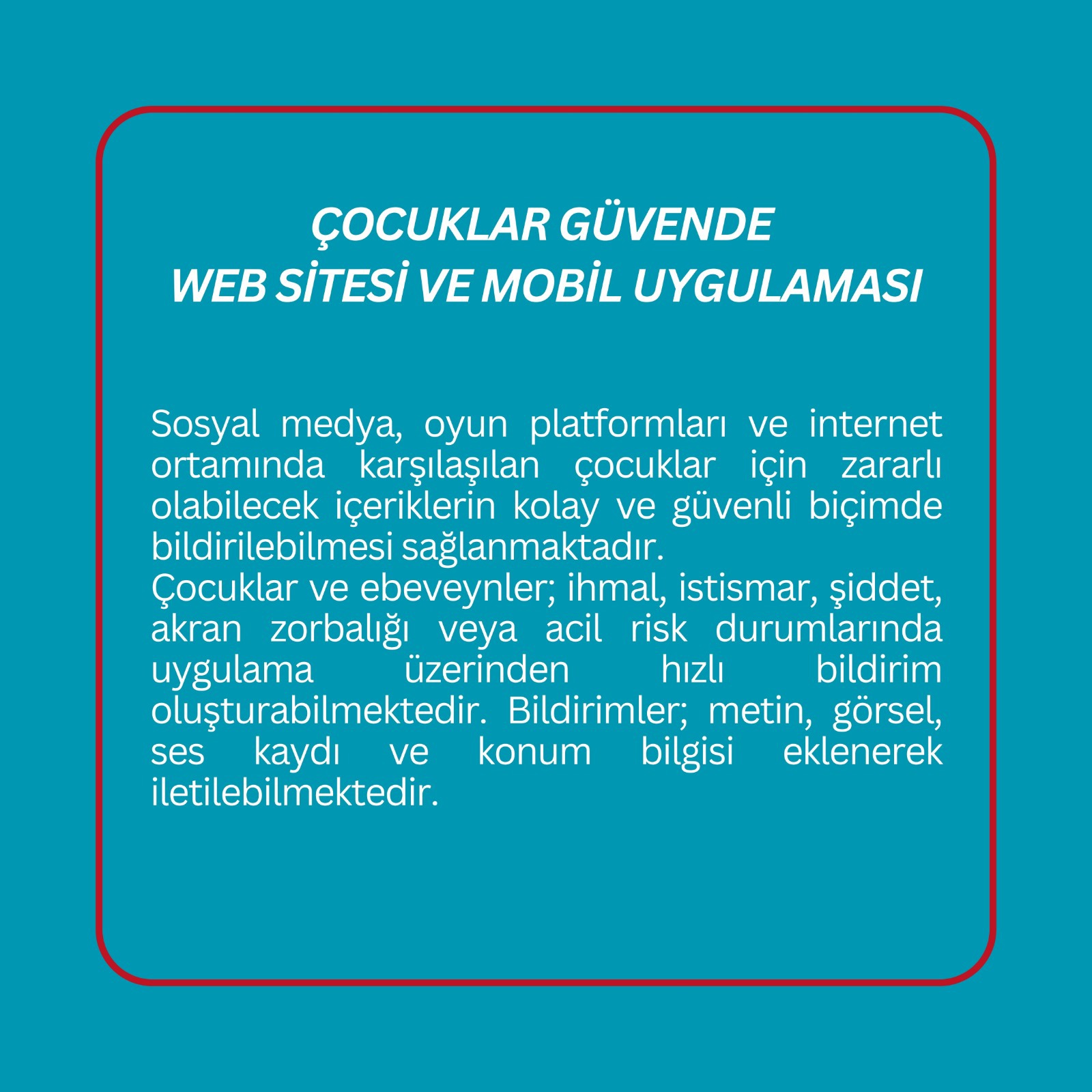 “Çocuklar Güvende” Web Sitesi Ve Mobil Uygulaması İle Çocuklarımızın Dijital Ortamlarda Güvenliğini Destekliyoruz. - fotoğraf 2