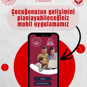 Aileler İçin Dijital Rehber: “İlk Öğretmenim Ailem” Uygulaması Yayında. - fotoğraf 2