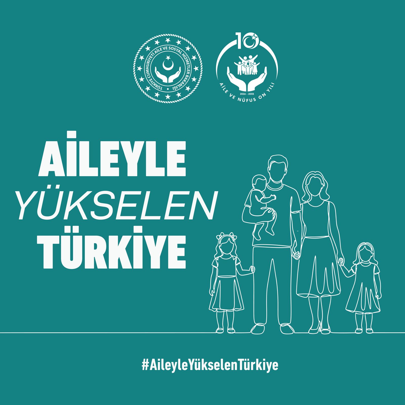 Aileyle Yükselen Türkiye