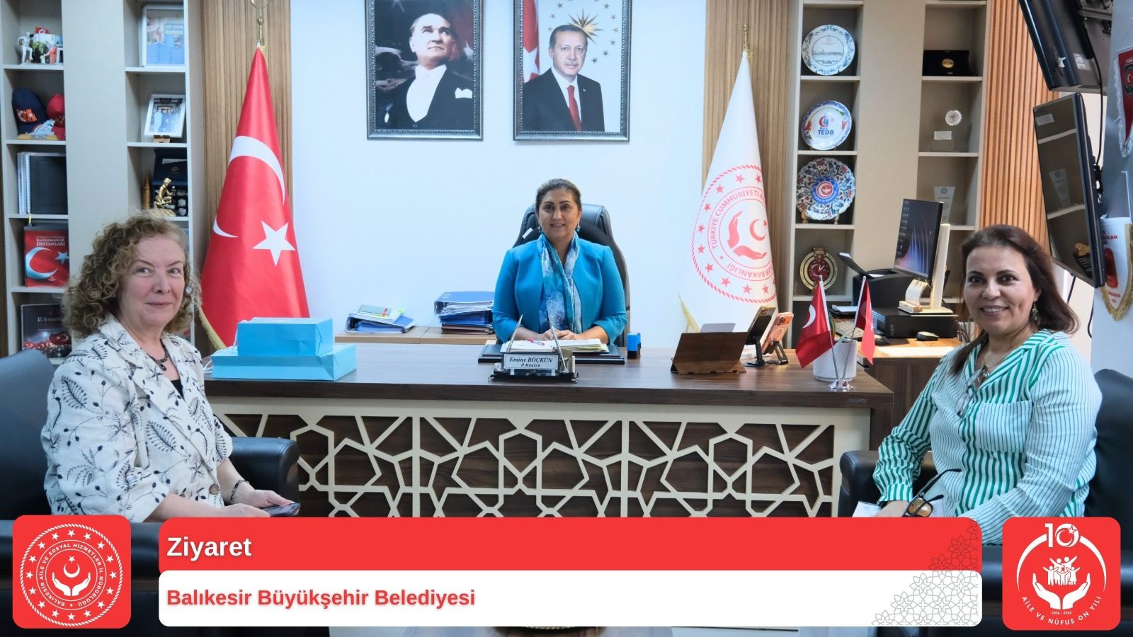 Kadın ve Aile Hizmetleri Alanında İş Birliği Görüşmesi