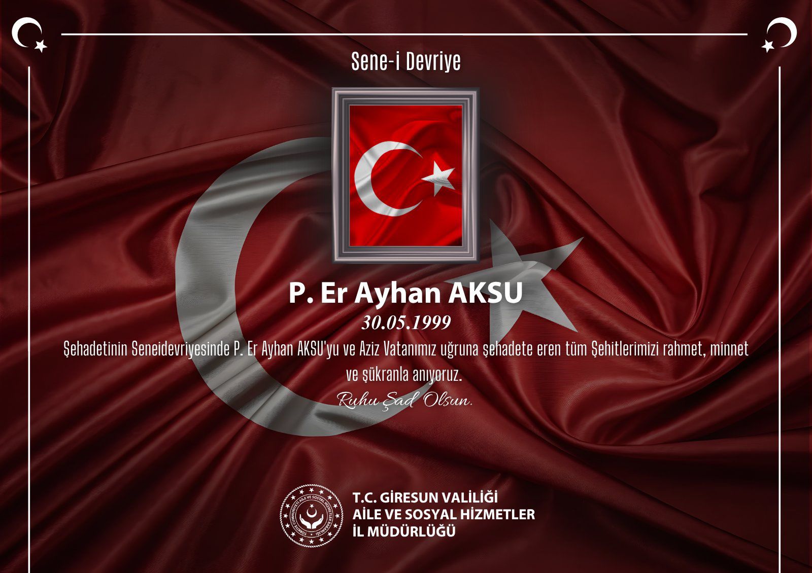 Kahraman Şehidimiz P. Er Ayhan AKSU'yu Saygı, Rahmet ve Minnetle Anıyoruz