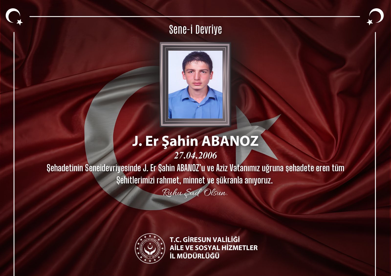 Kahraman Şehidimiz J. Er Şahin ABANOZ’u Rahmet, Minnet ve Şükranla Anıyoruz