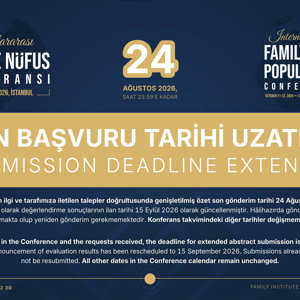 Uluslararası Aile ve Nüfus Konferansı Son Başvuru Tarihi Uzatıldı - fotoğraf 1