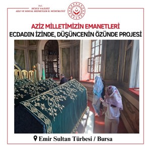 Aziz Milletimizin Emanetleri Ecdadın İzinde, Düşüncenin Özünde Projesi Kapsamında Bursa Ziyareti Gerçekleştirildi. - fotoğraf 8