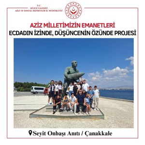 Aziz Milletimizin Emanetleri Ecdadın İzinde, Düşüncenin Özünde Projesi Kapsamında Çanakkale Ziyareti Gerçekleştirildi. - fotoğraf 7