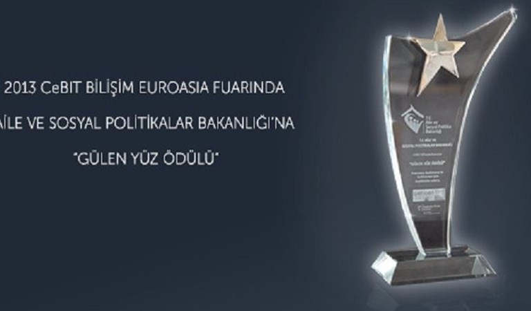 "CeBIT Bilişim Euroasia Fuarı"nda Aile ve Sosyal Politikalar Bakanlığı'na “Gülen Yüz Ödülü"