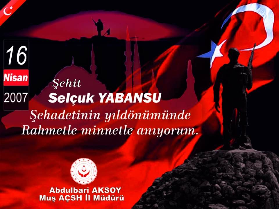 Şehadetinin yıldönümünde Rahmetle minnetle anıyorum