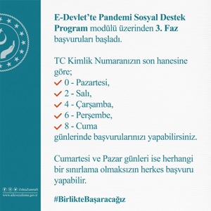 E-Devlet’te Pandemi Sosyal Destek Program modülü üzerinden talep bazlı  3️. Faz başvurularımız başladı. - fotoğraf 1