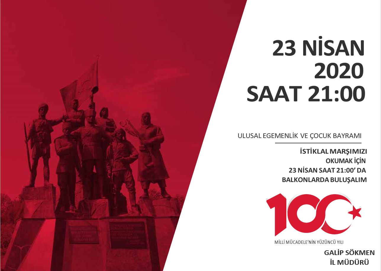 İl Müdürümüz Galip SÖKMEN’in 23 Nisan Ulusal Egemenlik ve Çocuk Bayramı Mesajı