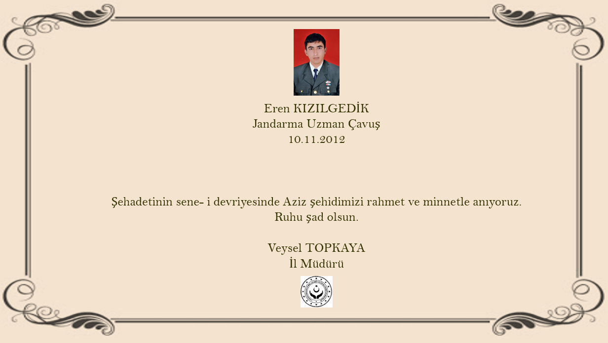 Şehadetinin Sene-i Devriyesinde Aziz Şehitlerimizi Rahmet ve Minnetle Anıyoruz. Ruhu Şad Olsun