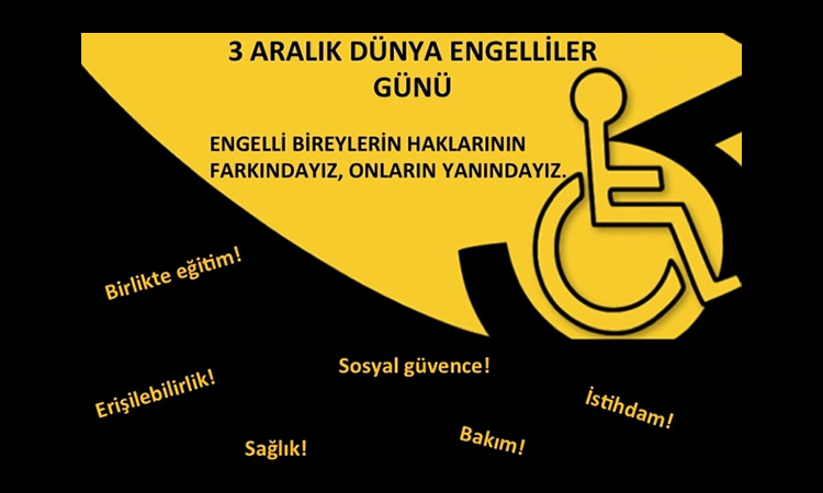 İl Müdürümüz’ün 3 Aralık Dünya Engelliler Günü Mesajı