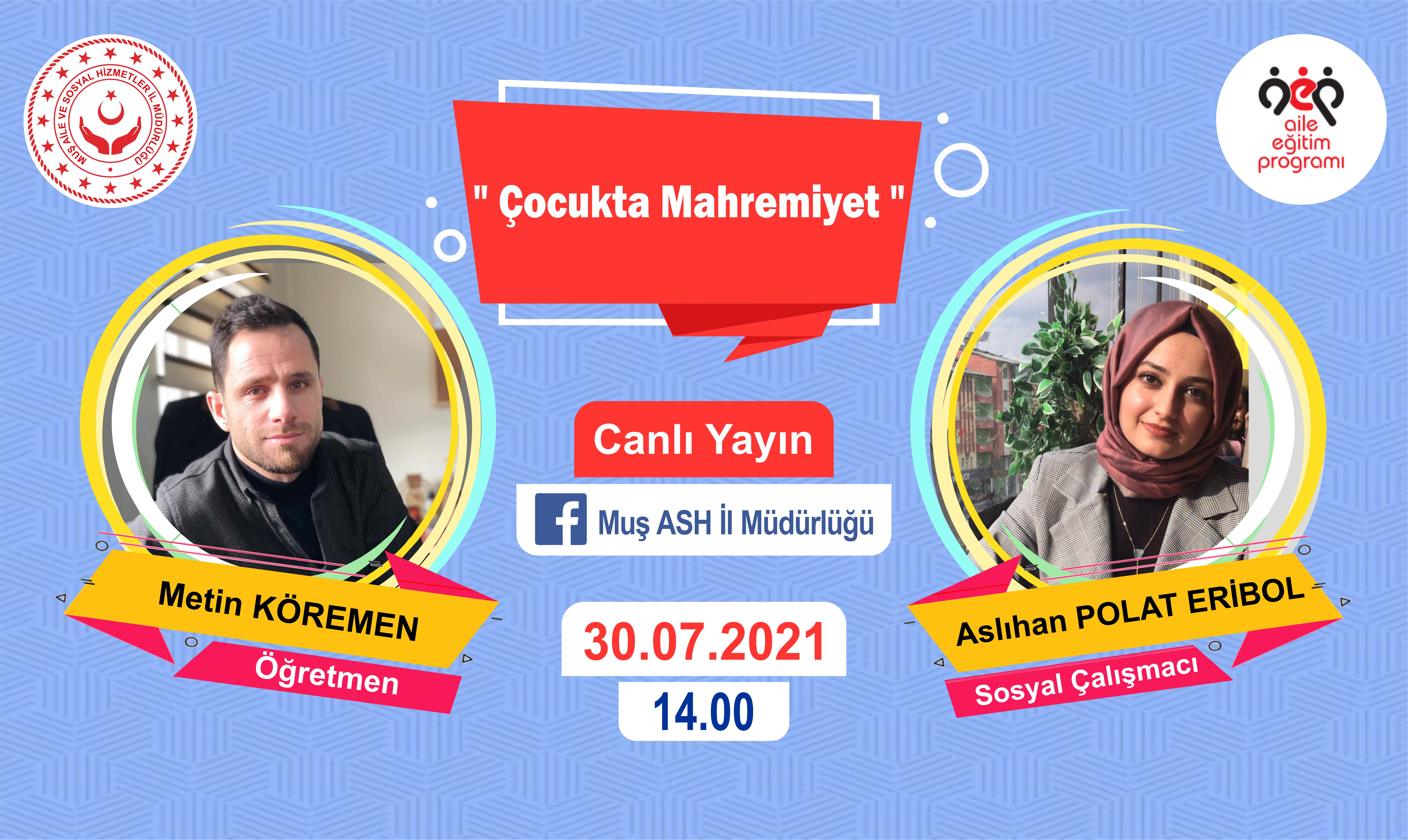 Meslek Elemanlarımız Tarafından "Çocukta Mahremiyet" Konulu Canlı Yayın Yapılacak