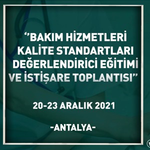 Bakım Hizmetleri Kalite Standartları Değerlendirme Toplantısı Yapıldı  - fotoğraf 3